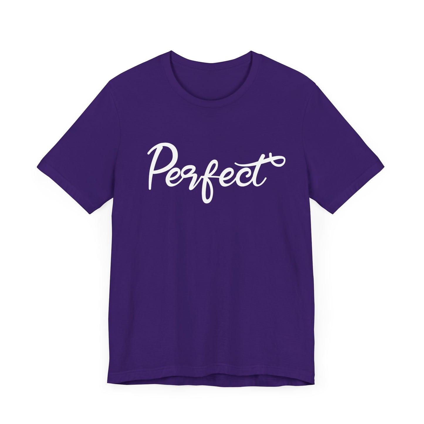 Perfect - Unisex Jersey Short Sleeve Tee