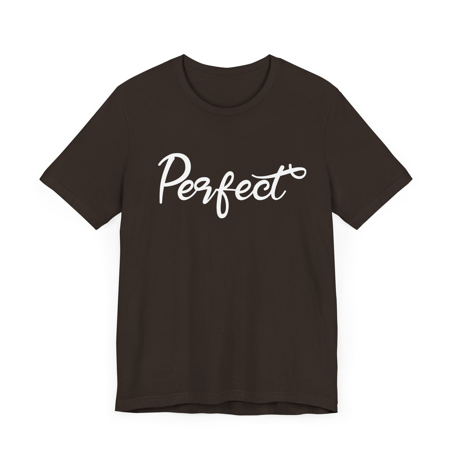 Perfect - Unisex Jersey Short Sleeve Tee