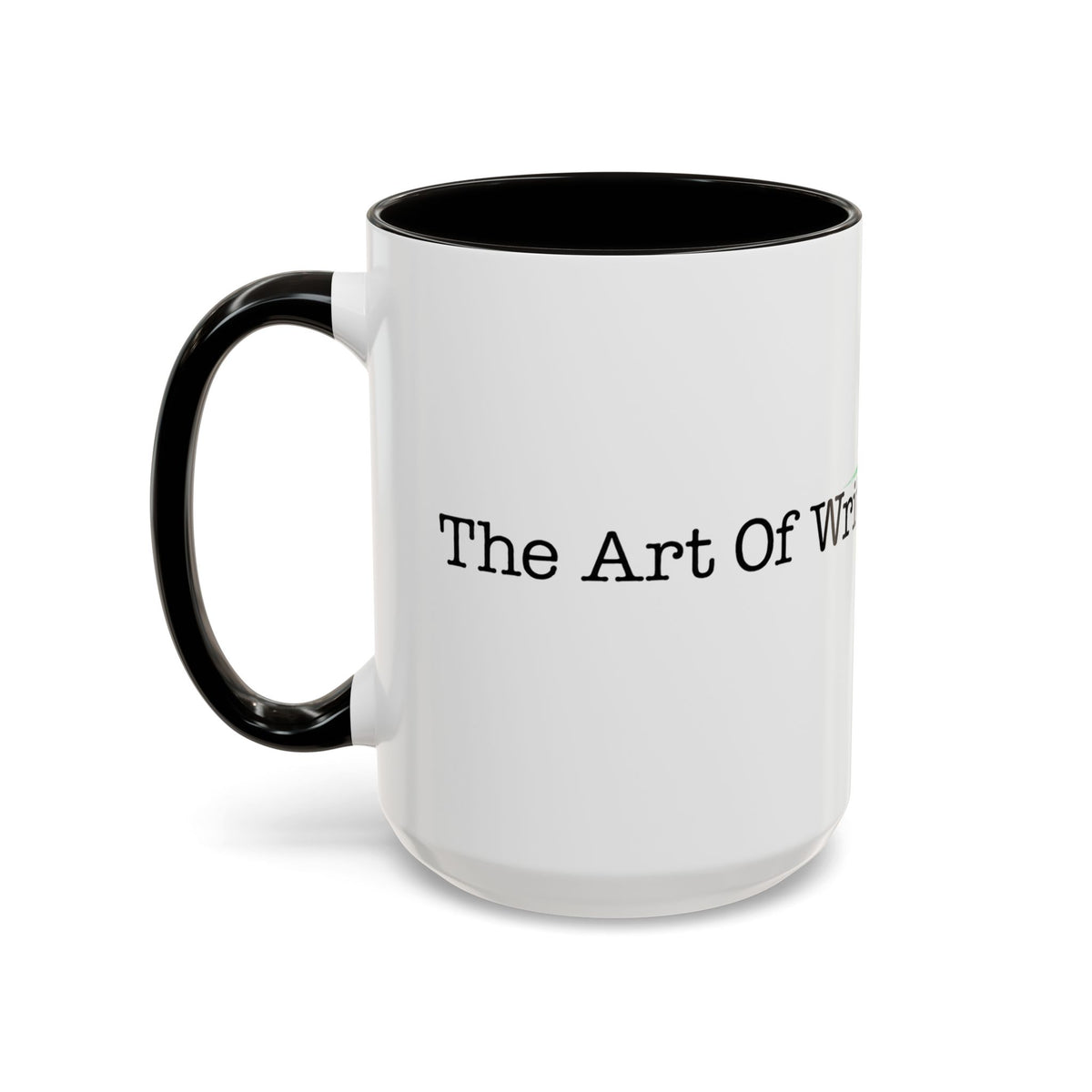 The Art of Writing Is Rewriting - Mug (11oz, 15oz)
