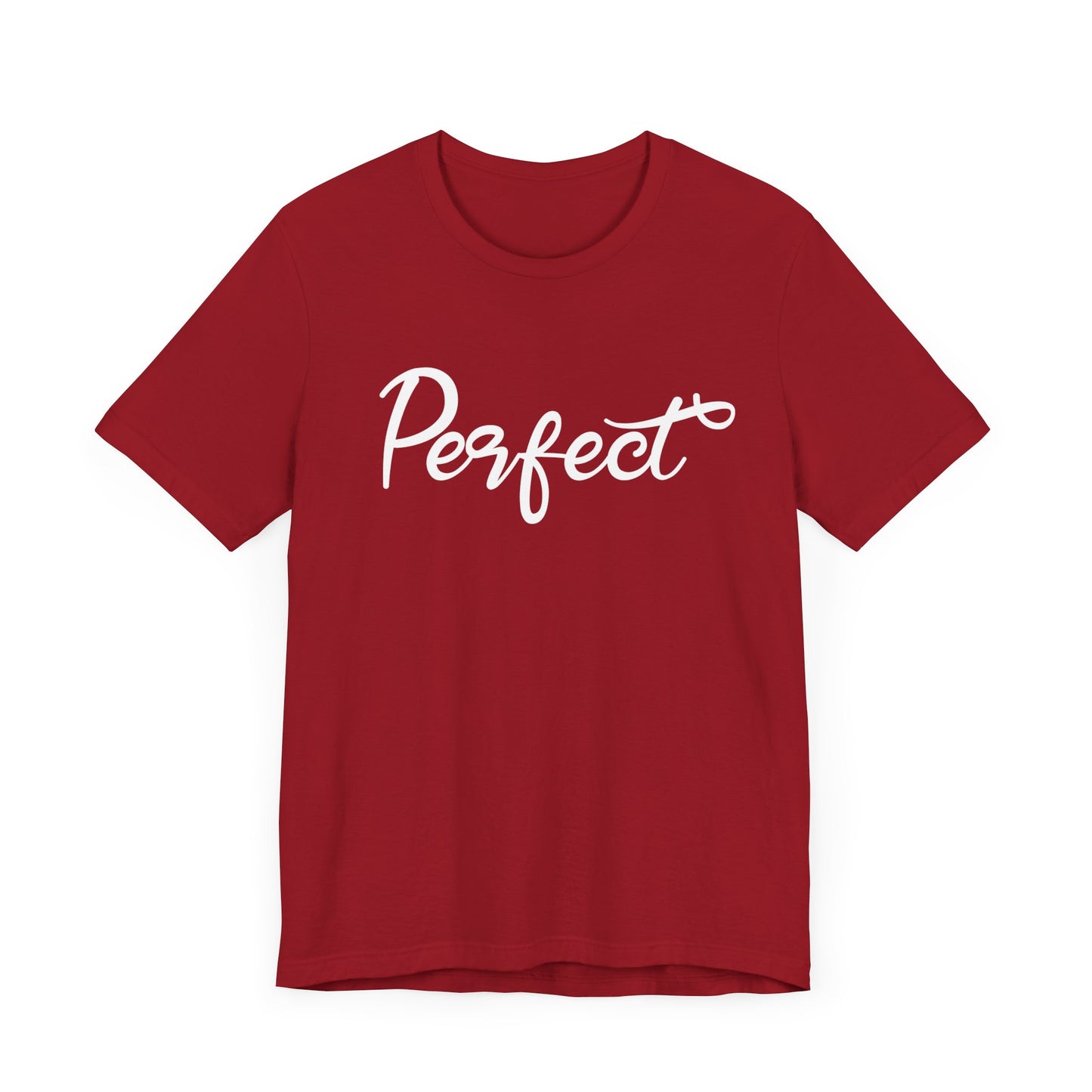 Perfect - Unisex Jersey Short Sleeve Tee