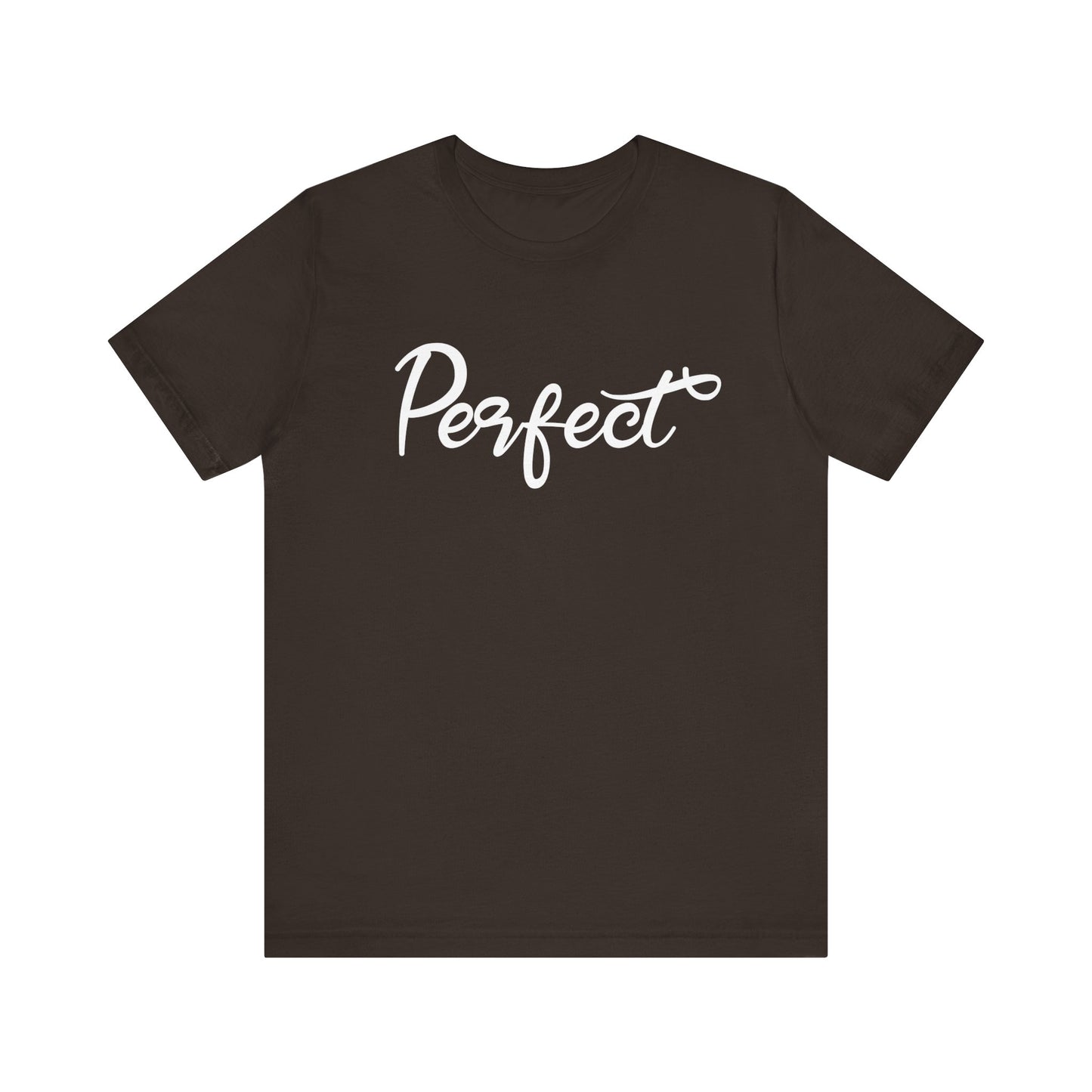 Perfect - Unisex Jersey Short Sleeve Tee