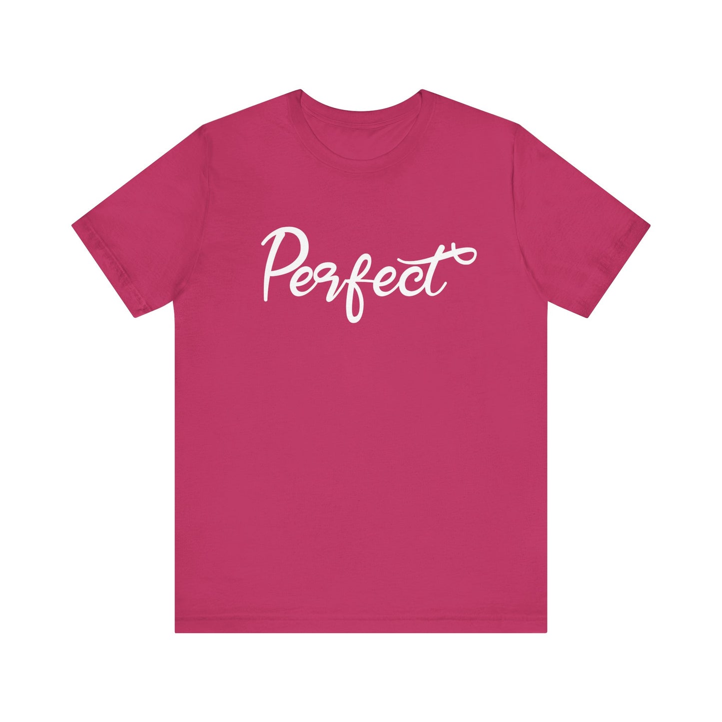 Perfect - Unisex Jersey Short Sleeve Tee