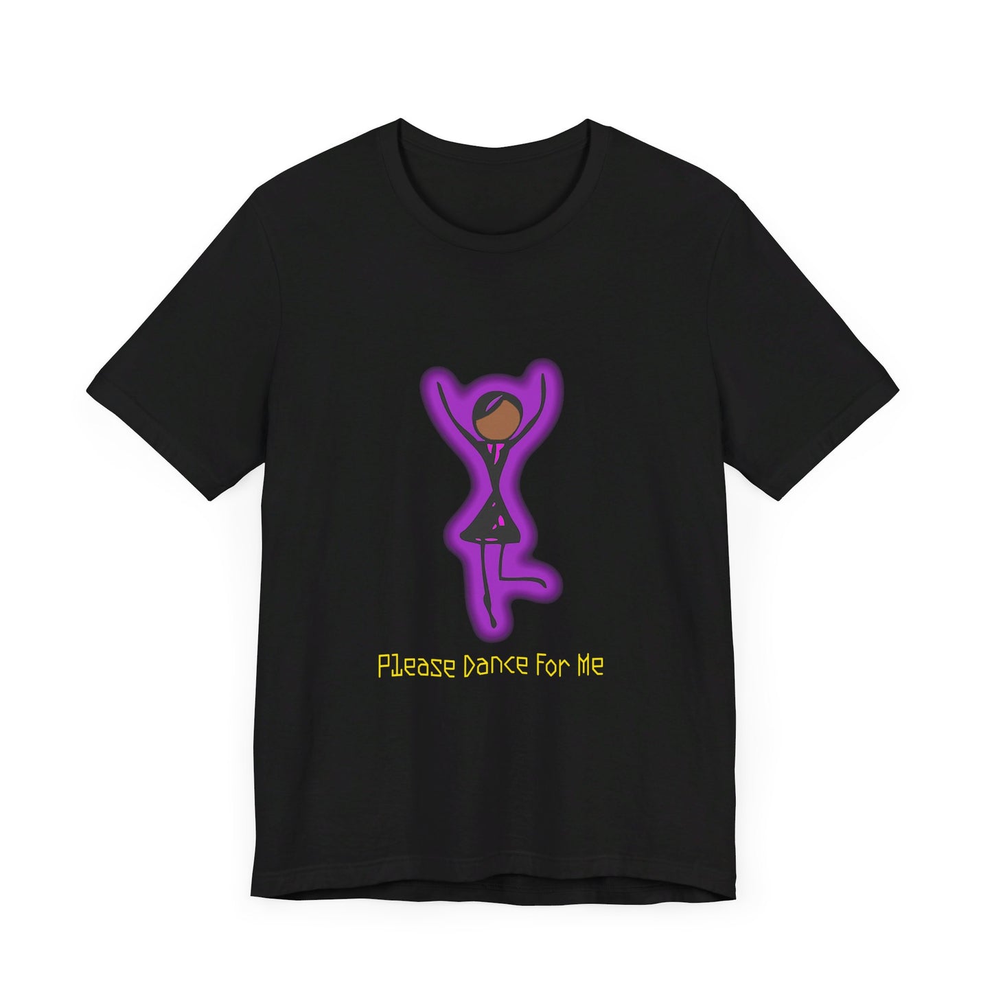 Please Dance For Me - Individual - Unisex Jersey Short Sleeve Tee