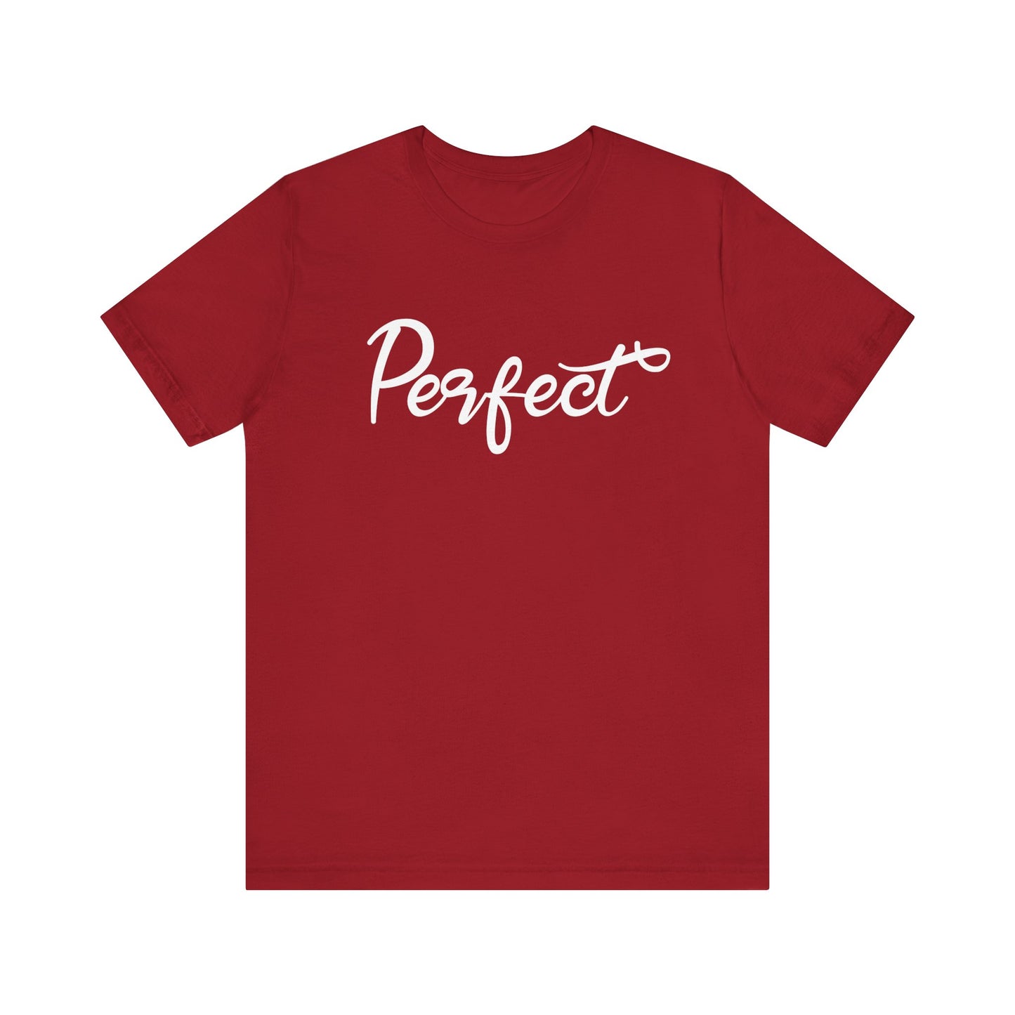 Perfect - Unisex Jersey Short Sleeve Tee