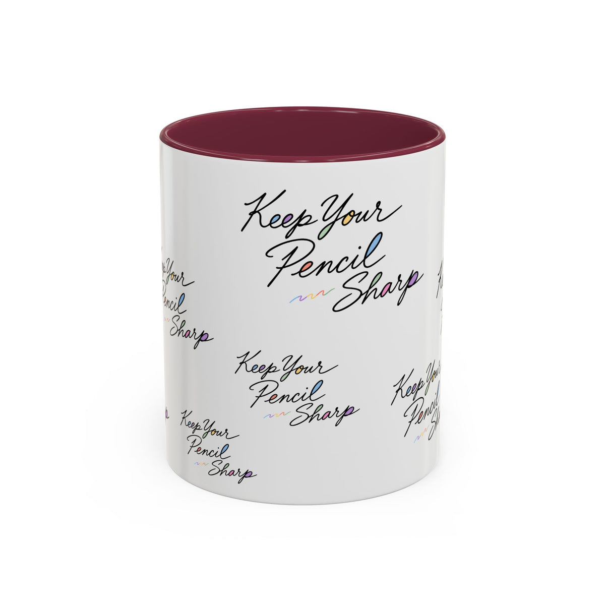 Keep Your Pencil Sharp - Mug (11oz, 15oz)