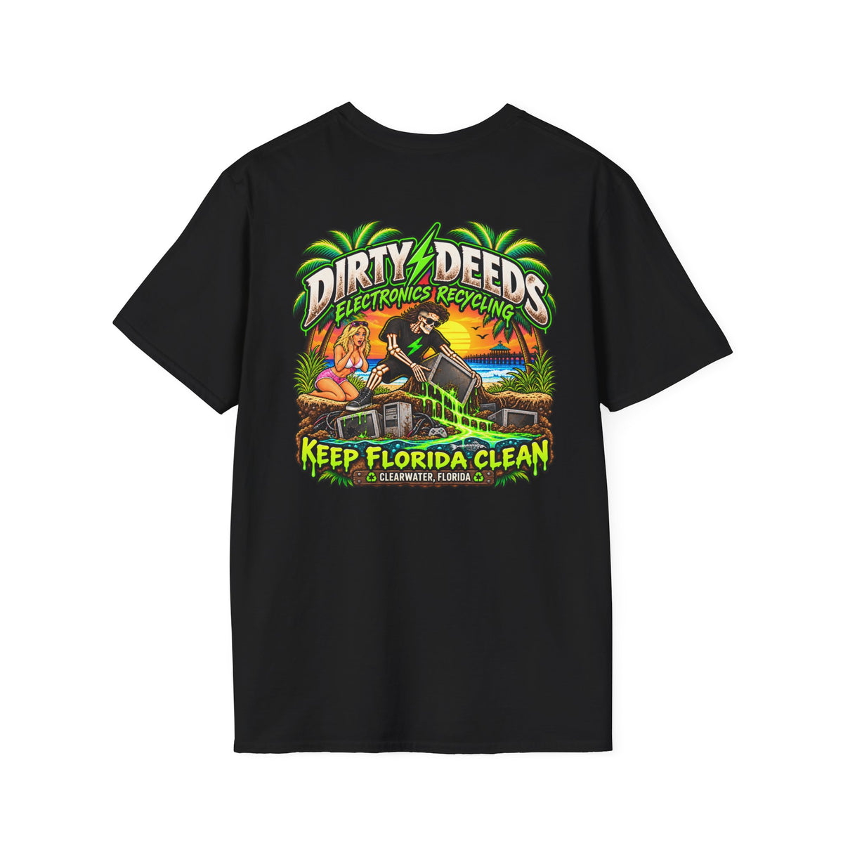 Dirty Deeds “Keep Florida Clean” Electronics Recycling Shirt