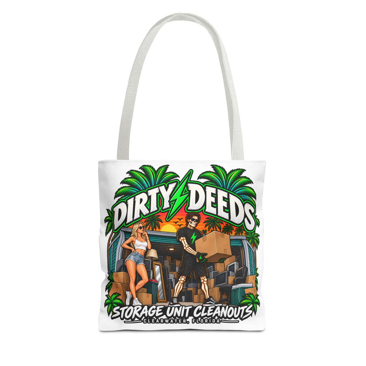Dirty Deeds Storage Unit Cleanouts Tote Bag