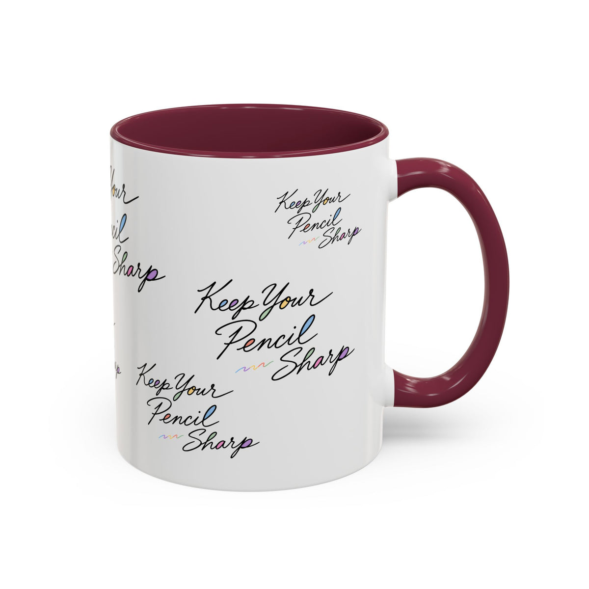 Keep Your Pencil Sharp - Mug (11oz, 15oz)