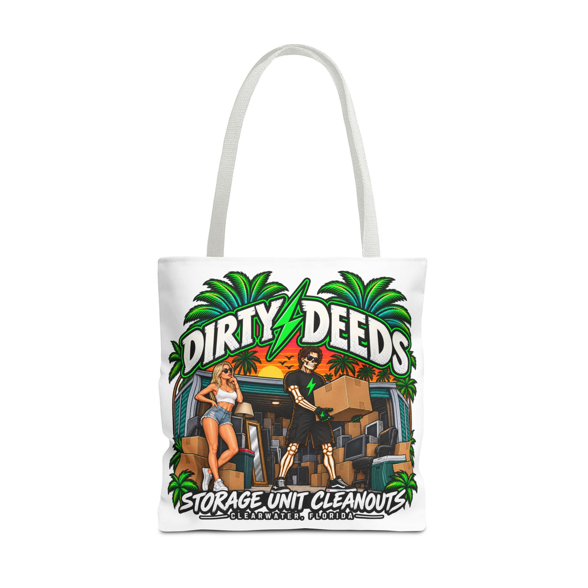 Dirty Deeds Storage Unit Cleanouts Tote Bag