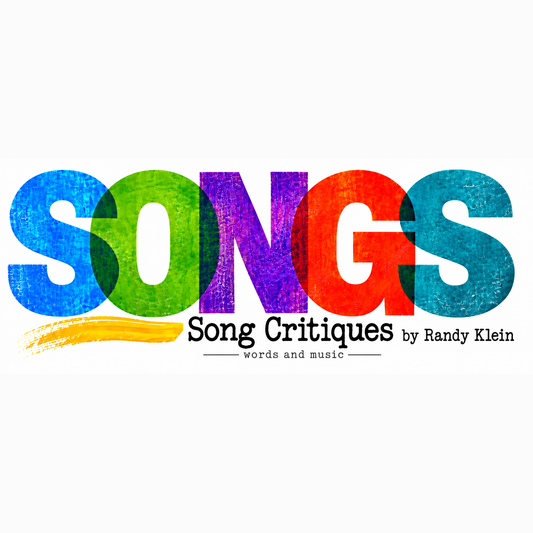 Song Critiques by Randy Klein