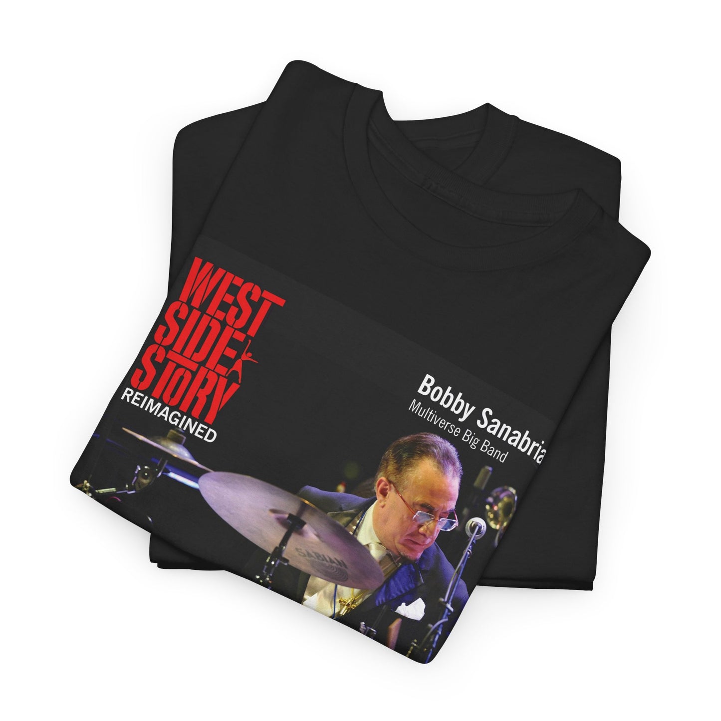 West Side Story Reimagined Tee — Bobby Sanabria Multiverse Big Band Album Shirt
