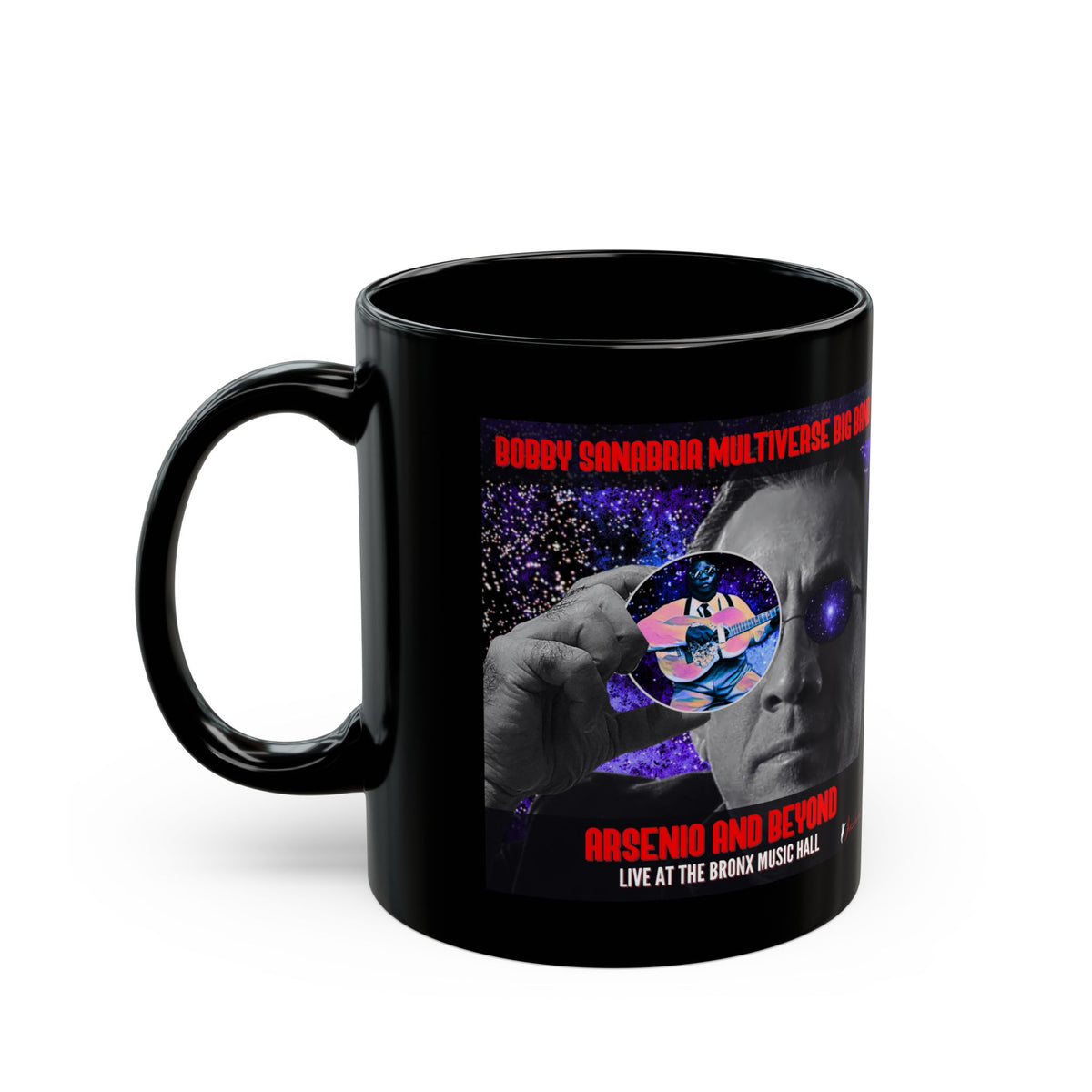 Arsenio And Beyond — Bobby Sanabria Multiverse Big Band Album Mug (11oz/15oz)